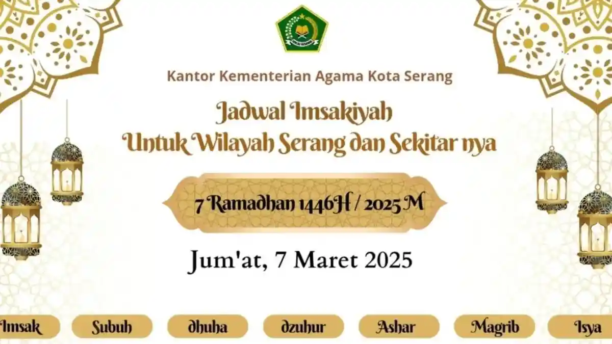 Jadwal Buka Puasa Hari Ini, 7 Maret 2025 di Serang dan Cilegon, Banten