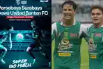 Jadwal Terbaru Persebaya vs Dewa United di Super League Indonesia Live Indosiar