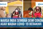 warga-india-mulai-sembah-dewi-corona-agar-wabah-covid-19-berakhir.jpg
