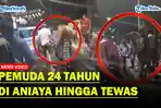 Video-Pengeroyokan-Pemuda-24-Tahun-Oleh-OKP-di-Siantar-Beredar-di-Medsos.jpg