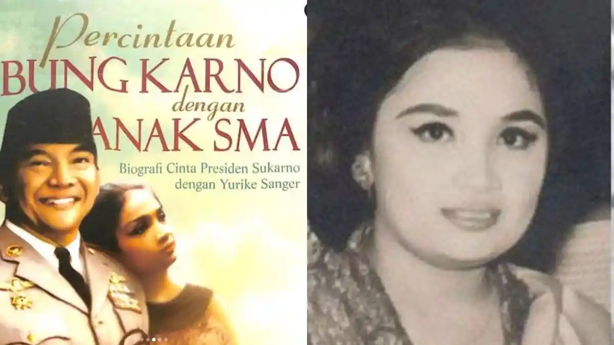 Perjalanan Cinta Yurike Sanger dan Soekarno, Dilamar saat Masih Punya Pacar, Beda Usia 45 Tahun