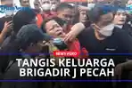 Tangis-Ibunda-Brigadir-J-pecah.jpg