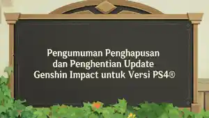 20260408-Genshin-Impact-PS4-Berhenti-Layanan-Dukungan.jpg