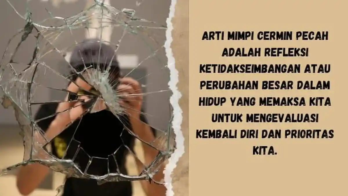 Arti Mimpi Cermin Pecah Ternyata Simbol Ada yang Tidak Seimbang dalam Kehidupan Anda