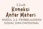Contoh-Koneksi-Antar-Materi-Modul-22-Pembelajaran-Sosial-dan-Emosional-Calon-Guru-Penggerak.jpg